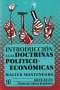 Libro: Introducción a las doctrinas político-económicas | Autor: Walter Montenegro | Isbn: 9786071661319
