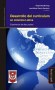 Libro: Desarrollo del curriculum en américa latina. Experiencia en diez países  - Autor: ángel Díaz-barriga - Isbn: 9788415295709