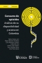 Libro: Consumo de opioides. Análisis de su disponibilidad y acceso en Colombia | Autor: Varios Autores | Isbn: 9789581205110