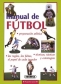 Libro: Manual de fútbol | Autor: Varios | Isbn: 9788430597451