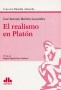 Libro: El realismo de platón  - Autor: José Antonio Barbón Lacambra - Isbn: 9789877061420