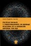 Libro: Políticas sociales y condicionalidades. Un abordaje relacional de la asignación universal por hijo - Autor: Laura Eugenia Garcés - Isbn: 9789508024091