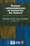 Libro: Tratado latinoamericano de sociología del trabajo - Autor: Enrique de la Garza Toledo - Isbn: 9681660269