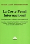 Libro: La corte penal internacional | Autor: Esteban Carlos Rodríguez Eggers | Isbn: 9789877062625