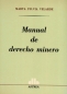 Libro: Manual de derecho minero | Autor: Marta Sylvia Velarde | Isbn: 9505081928