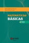 Libro: Matemáticas básicas. 4a. Edicón revisada | Autor: Rafael Escudero Trujillo | Isbn: 9789587416244