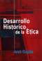Libro: Desarrollo histórico de la ética | Autor: José Gajate Montes | Isbn: 9789589482773