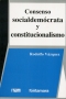 Libro: Consenso socialdemócrata y constitucionalismo | Autor: Rodolfo Vázquez | Isbn: 9786077971740