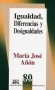 Libro: Igualdad, diferencias y desigualdades | Autor: María José Añón | Isbn: 9789684763852