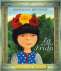 Libro: La pequeña Frida | Autor: Anthony Browne | Isbn: 9786071662736