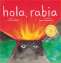 Libro: Hola, rabia | Autor: Álvaro Robledo | Isbn: 9789584275806