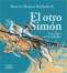Libro: El otro Simón | Autor: Beatriz Helena Robledo H. | Isbn: 9789584277176