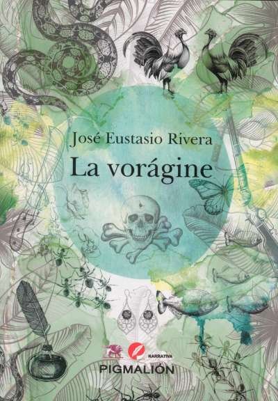 Libro: La Vorágine | Autor: Rodrigo Argüello | Isbn: 9788417397357