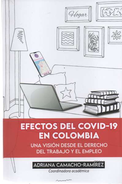 Libro: Efectos del covid-19 en Colombia | Autor: Adriana Camacho-ramírez | Isbn: 9789587849264