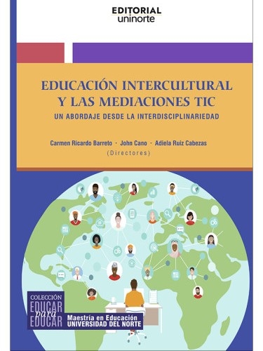  Educación intercultural y las mediaciones TIC