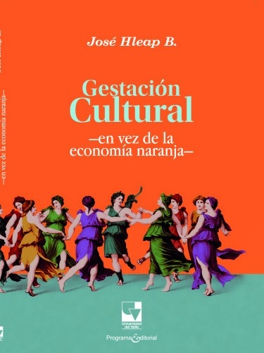 Libro: Gestación cultural | Autor: José Hleap Borrero | Isbn: 9786287566255