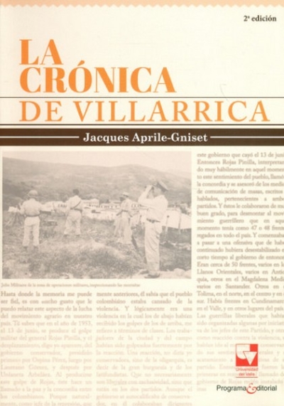 Libro: La crónica de Villarica | Autor: Jacques Aprile-gniset | Isbn: 9789587658224