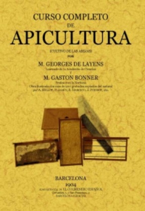 Libro: Curso completo de apicultura | Autor: Georges de Layens | Isbn: 9788497614726