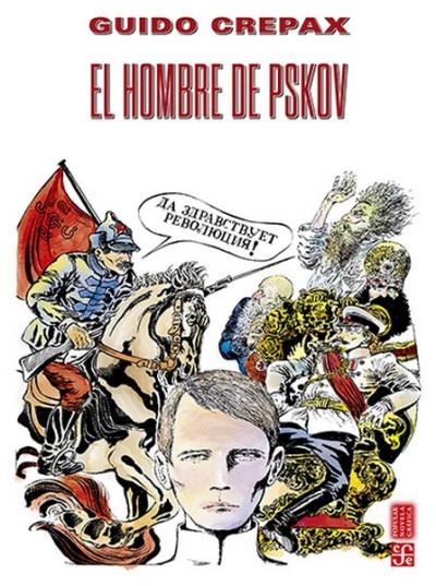 Libro: El hombre de Pskov | Autor: Guido Crepax | Isbn: 9786071681676