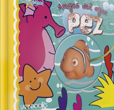 Libro: Amigos del agua Pez | Autor: Autores Varios | Isbn: 9789974744820