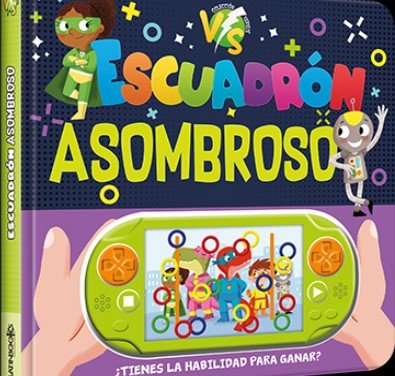 Libro: Escuadron  Asombroso | Autor: Autores Varios | Isbn: 9789915662923