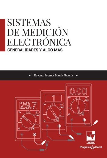 Libro: Sistemas de medición electrónica | Autor: Varios | Isbn: 9786287617650