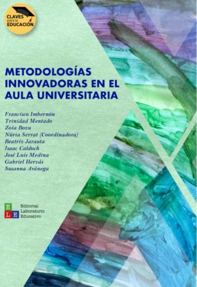 Libro: Metodologias innovadoras en el aula universitaria | Autor: Autores Varios | Isbn: 9789585320093