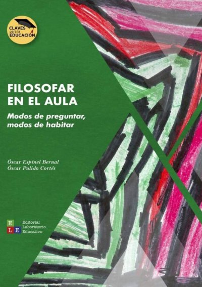 Libro: Filosofar en el aula | Autor: Oscar Espinoza | Isbn: 9786287682153