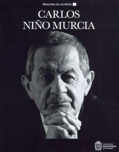 Libro: Carlos Niño Murcia | Autor: Autores Varios | Isbn: 9789585054455