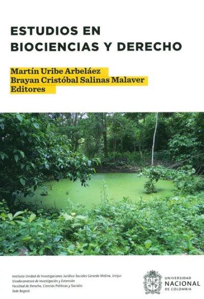 Libro: Estudios en biociencias y derecho | Autor: Autores Varios | Isbn: 9789587834888