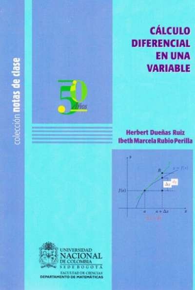 Libro: Calculo diferencial en una variable | Autor: Helbert Dueñas Ruiz | Isbn: 9789587756166