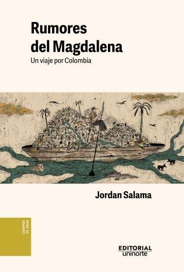 Libro: Rumores del magdalena | Autor: Autores Varios | Isbn: 9789587896930