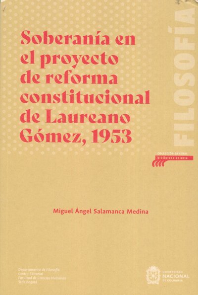  Soberanía en el proyecto de reforma constitucional de Laureano...