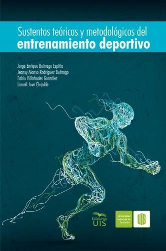  Sustentos teóricos y metodológicos del entrenamiento deportivo