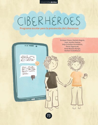  Ciberhéroes. Programa escolar para la prevención del ciberacoso