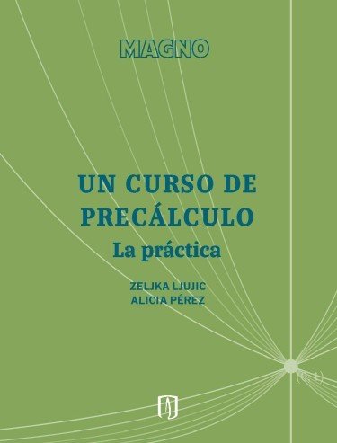  Un curso de precálculo. La práctica