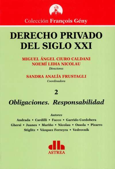Libro: Derecho privado del siglo XXI Tomo II | Autor: Miguel Ángel Ciuro Caldani | Isbn: 9789877063370