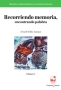 Libro: Recorriendo memoria, encontrando palabra. Volumen 4 | Autor: Ernell Villa Amaya | Isbn: 9786287566767