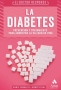 Libro: La diabetes. Prevención y tratamiento para aumentar la calidad de vida | Autor: Dr. Enric Esmatjes | Isbn: 9788497354851