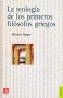 Libro: La teología de los primeros filósofos griegos | Autor: Werner Wilhelm Jaeger | Isbn: 9789681606312