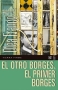 Libro: El otro Borges. El primer Borges | Autor: Rafael Olea Franco | Isbn: 9786071681669