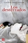 Libro: Los desterrados | Autor: Claudia Cabrera Espinosa | Isbn: 9786071682536