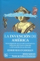 Libro: La invención de América: Investigación acerca de la estructura histórica del Nuevo Mundo y del sentido de su devenir | Autor: Edmundo O´gorman | Isbn: 9786071670519