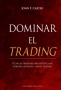 Libro: Dominar el trading | Autor: Carter, John F. | Isbn: 9788491117834