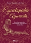 Libro: Enciclopedia del ayurveda secretos naturales de curación, prevención y longevidad | Autor: Swami Sadashiva Tirtha | Isbn: 9788412668407