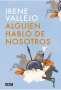 Libro: Alguien hablo de nosotros | Autor: Irene Vallejo | Isbn: 9789287669246