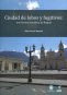 Libro: Ciudad de lobos y fugitivos: una lectura semiótica de Bogotá | Autor: Éder García Dussán | Isbn: 9789587873115