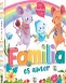 Libro: Familia es amor | Autor: Autores Varios | Isbn: 9789915662893