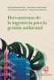 Libro: Herramientas de la ingeniería para la gestión ambiental | Autor: Autores Varios | Isbn: 9789585071247