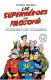 Libro: Los superhéroes y la filosofía - Verdad libertad y justicia a través de los grandes del cómic y el pensamiento | Autor: Tom Morris | Isbn: 9788419172464